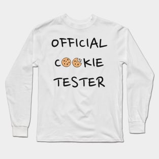 Cookie tester Long Sleeve T-Shirt